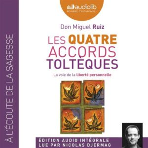 Les Quatre Accords Tolteques