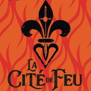 La Cité de feu